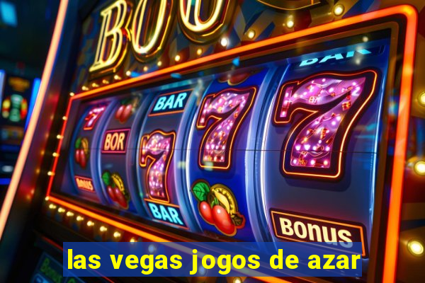 las vegas jogos de azar